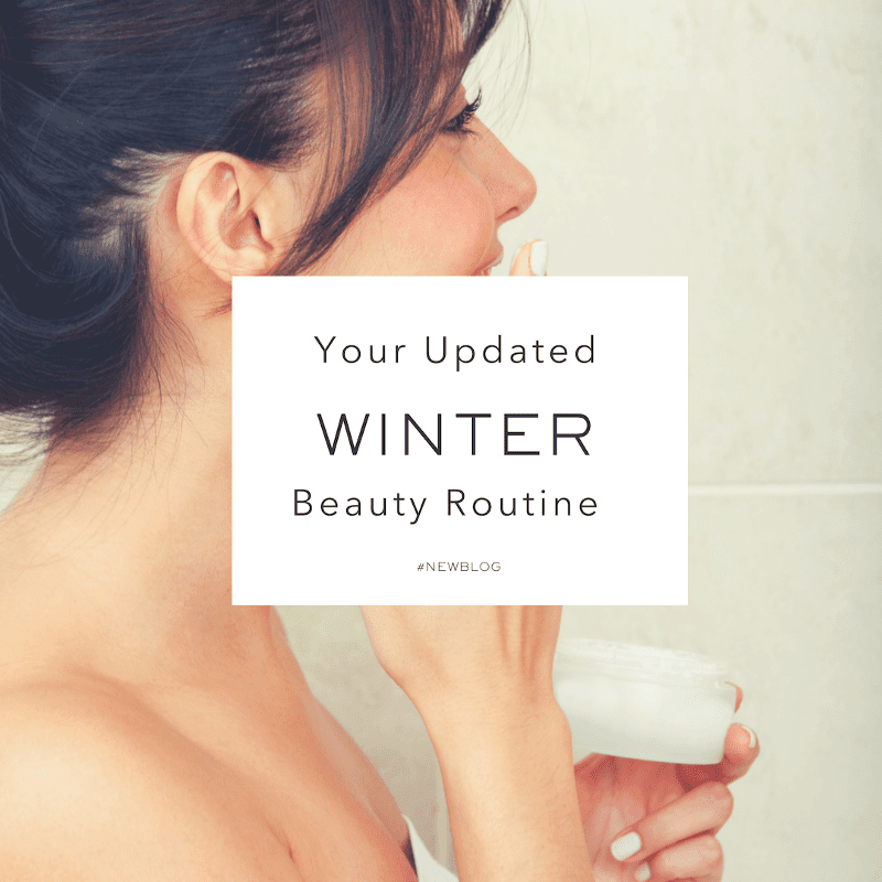Read more about the article Hello Winter! Update Your Beauty Routine With These Easy Tips